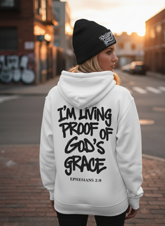 Living Proof of God’s Grace Hoodie — Ephesians 2:8